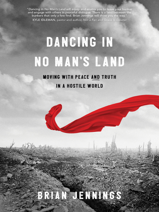 Title details for Dancing in No Man's Land by Brian Jennings - Available